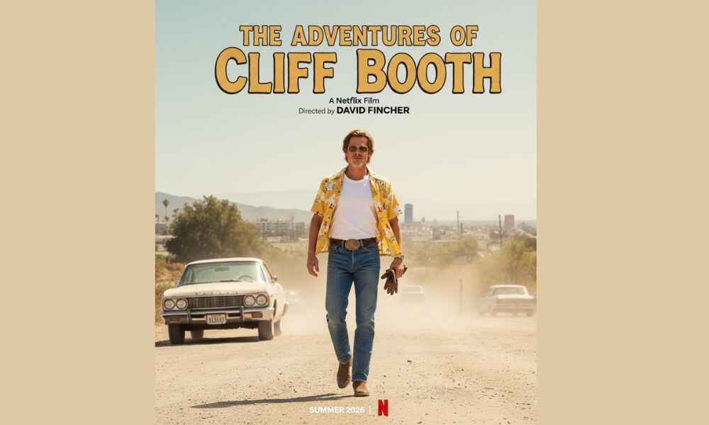 Official poster for The Adventures of Cliff Booth Netflix film directed by David Fincher releasing Summer 2026